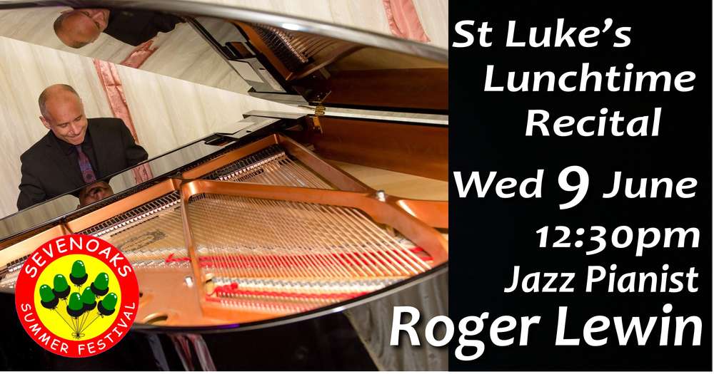 Lunchtime Recital with Jazz Pianist Roger Lewin