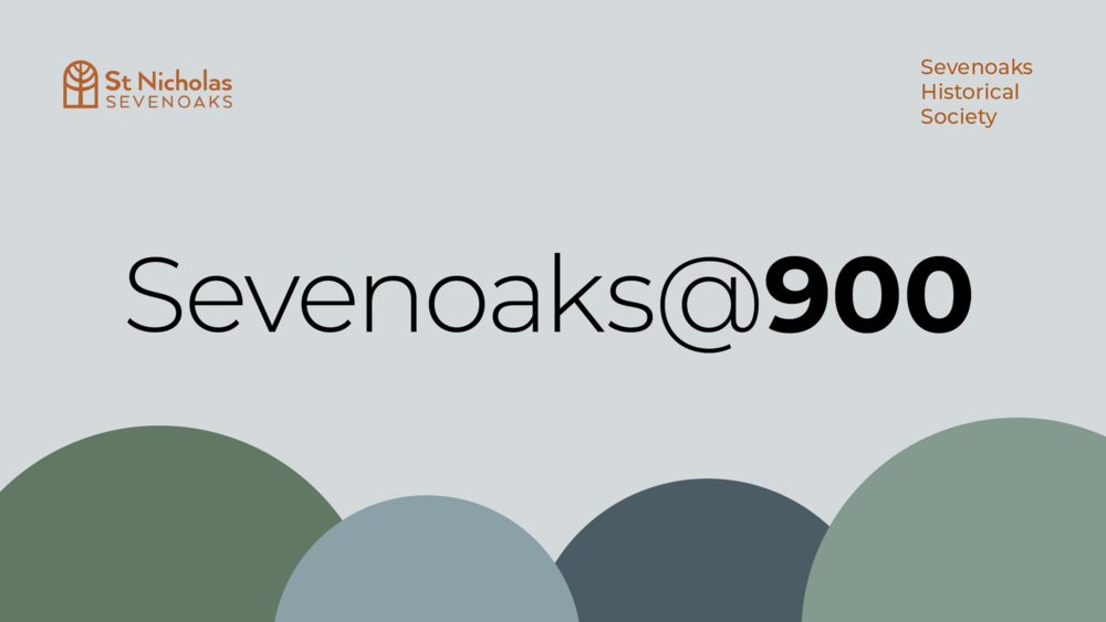 Sevenoaks@900 Exhibition